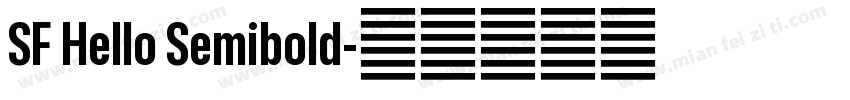 SF Hello Semibold字体转换